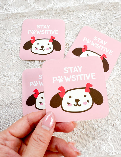 Stay Pawsitive Sticker