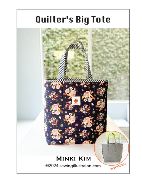 Quilter's Big Tote Pattern (PAPER)