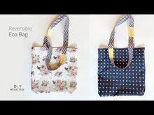 Load and play video in Gallery viewer, Reversible Eco Bag PDF Download Pattern
